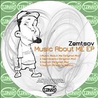 Zemtsov - Music About Me EP