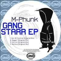 M-Phunk - Gang Starr EP