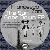 Francesco Zani - The Sun Goes Down EP