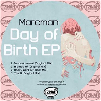 Marcman - Day of Birth EP