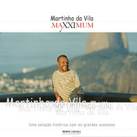 Martinho Da Vila - Maxximum - Martinho Da Vila