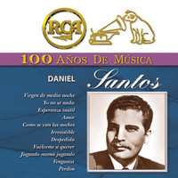 Daniel Santos - RCA 100 Años De Musica - Daniel Santos