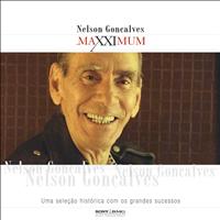 Nelson Gonçalves - Maxximum - Nelson Gonçalves