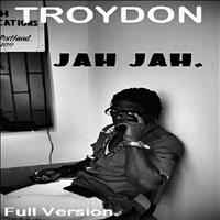 Troydon - Jah Jah - Single