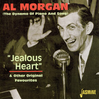 Al Morgan - Jealous Heart & Other Original Favourites