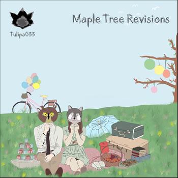 Various Artists - Maple Tree Revisions