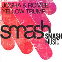 Josha, Romee - Yellow Trump