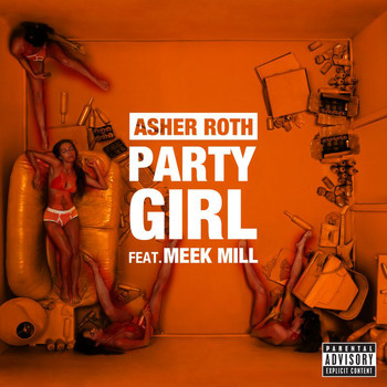 Asher Roth - Party Girl (Explicit)