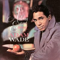 Adam Wade - Adam And Evening