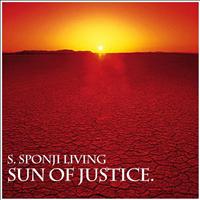 S. Sponji Living - Sun Of Justice