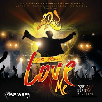Larue - The Haters Love Me Maxi Single