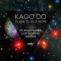 KAGO DO - Planets in a Row Ep