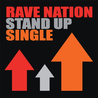 Rave Nation - Stand Up - Single