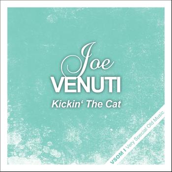 Joe Venuti - Kickin' the Cat