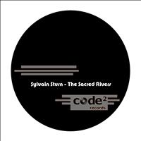 Sylvain Sturn - The Sacred Rivers