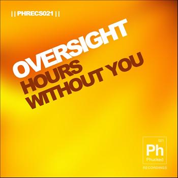 Oversight - Hours