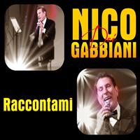 Nico Dei Gabbiani - Raccontami