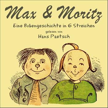 Hans Paetsch - Max & Moritz
