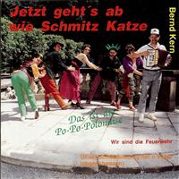 Bernd Kern - Jetzt geht's ab wie Schmitz Katze