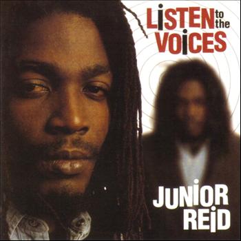 Junior Reid - Listen To The Voices