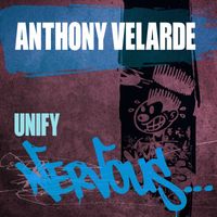 Anthony Velarde - Unify
