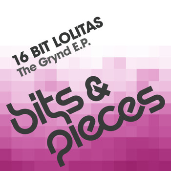 16 Bit Lolitas - The Grynd E.P.