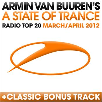 Armin van Buuren - A State Of Trance Radio Top 20 - March/April 2012