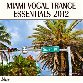 Various Artists - Miami Vocal Trance Essentials 2012
