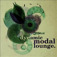 Dynamic - Modal Lounge LP