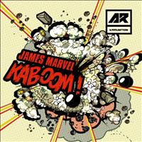 James Marvel - Kaboom! EP