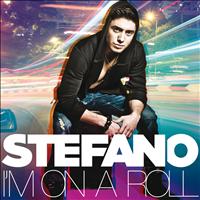 Stefano - I'm on a Roll (feat. New Boyz & Rock Mafia)