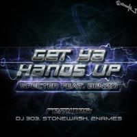 Specter - Get Ya Hands Up (Remixes)