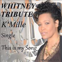 K'Mille - This is my Song