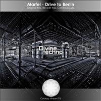 Marfel - Drive To Berlin