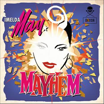 Imelda May - Mayhem (French version)