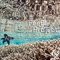 Reef Project - Aquaculture