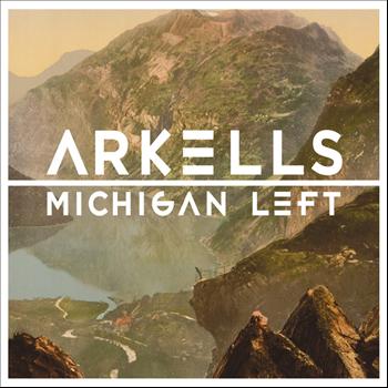 Arkells - Michigan Left