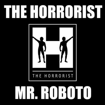 The Horrorist - Mr. Roboto