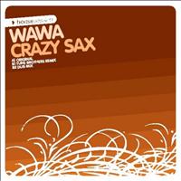 Wawa - Crazy Sax