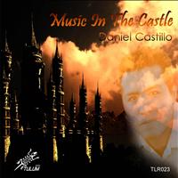Daniel Castillo - Music in the Castle