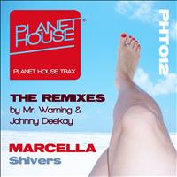 Marcella - Shivers (The Remixes)