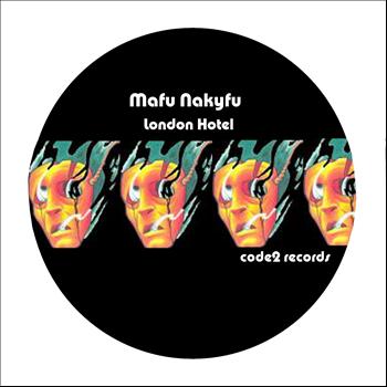Mafu Nakyfu - London Hotel