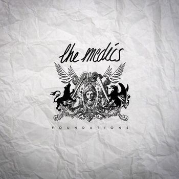 The Medics - Foundations