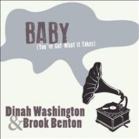 Dinah Washington, Brook Benton - Baby (You've Got What It Takes)