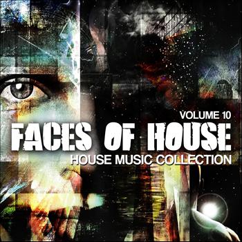 Various Artists - Faces of House (House Music Collection, Vol. 10)