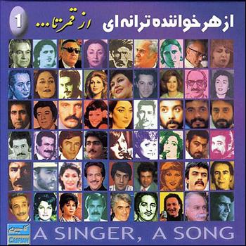 Various Artists - A Singer, A song  Vol. 1 - Persian Music