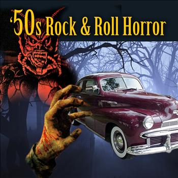 Various Artists - 50s Rock & Roll Horror