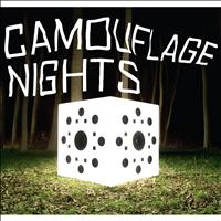Camouflage Nights - Camouflage Nights