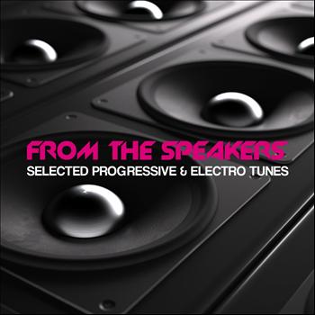 Various Artists - From the Speakers (Selected House & Progressive Collection)