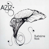 Aziz - Rusholme Rock